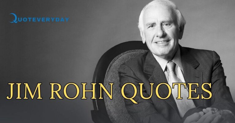 Read more about the article 14 Jim Rohn Quotes on Success, Discipline And Motivation